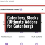 Gutenberg Blocks (Ultimate Addons for Gutenberg)